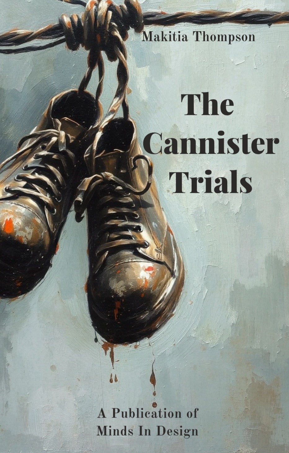 The Cannister Trials