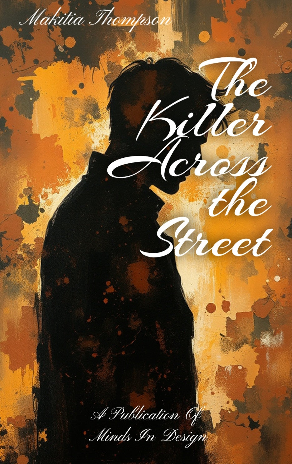 The Killer Across the Street